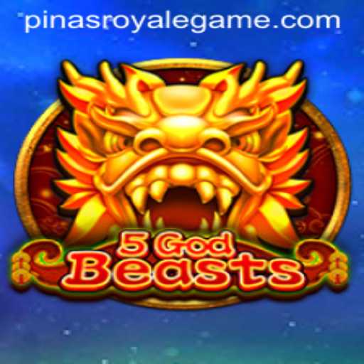 Dive into the Exciting World of 5GodBeasts and PinasRoyale