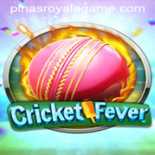 CricketFever: Embrace the Excitement of PinasRoyale