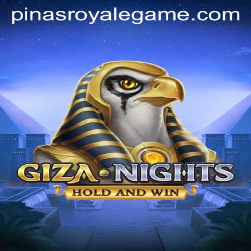 An In-Depth Look at GizaNights: The Latest Gaming Sensation with PinasRoyale