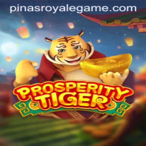ProsperityTiger: A Thrilling Adventure with PinasRoyale Elements
