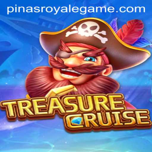 Dive into the Exciting World of TREASURECRUISE: Discover PinasRoyale